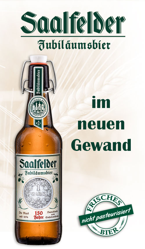 Saalfelder Jubiläumsbier in der Bügelflasche mit neuem Etikett